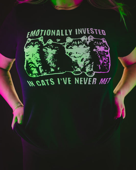 Emotionally Invested in Cats I've Never Met Kittens Unisex Shirt