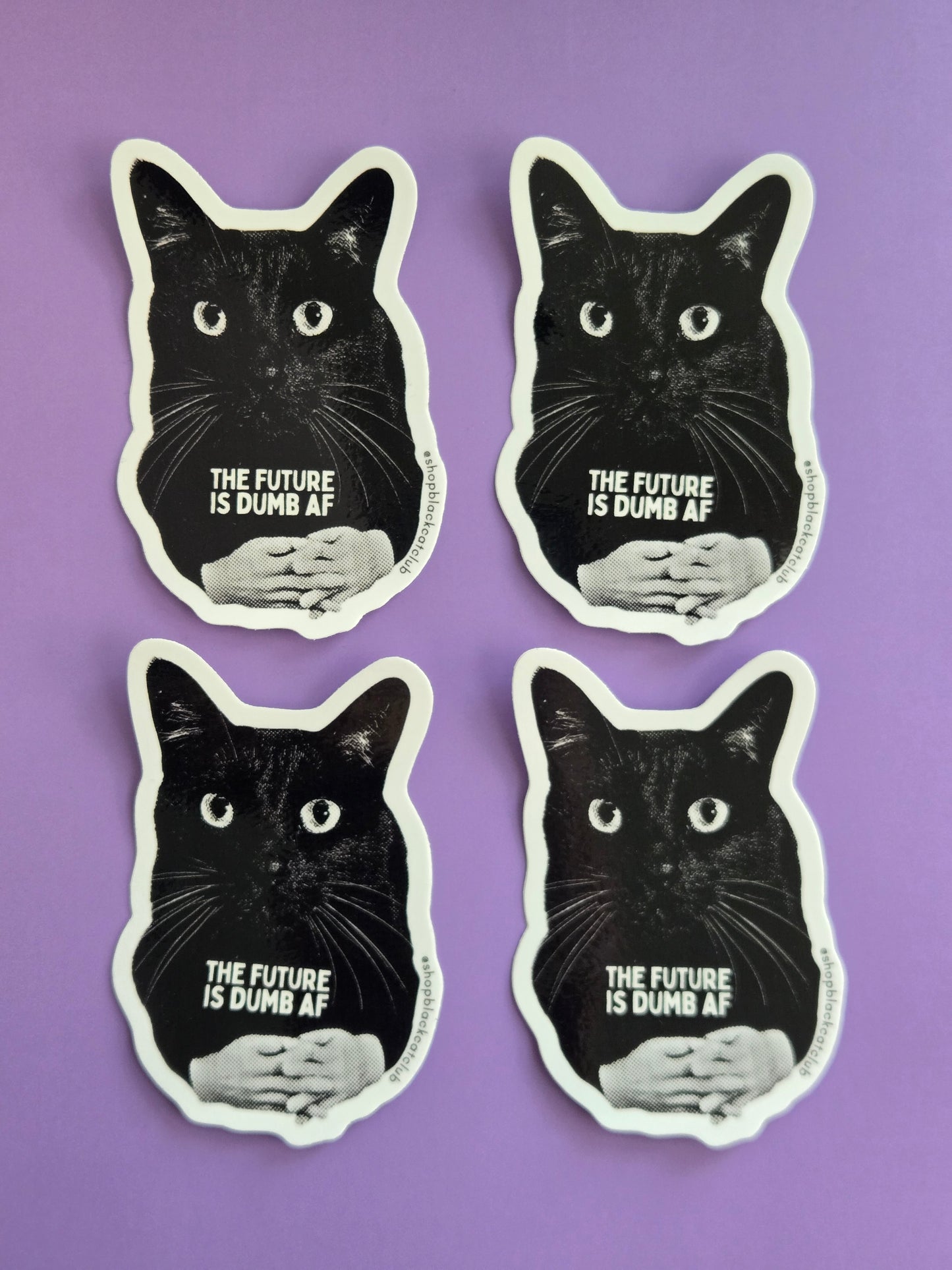 Frankie The Future is Dumb AF Sticker 3"