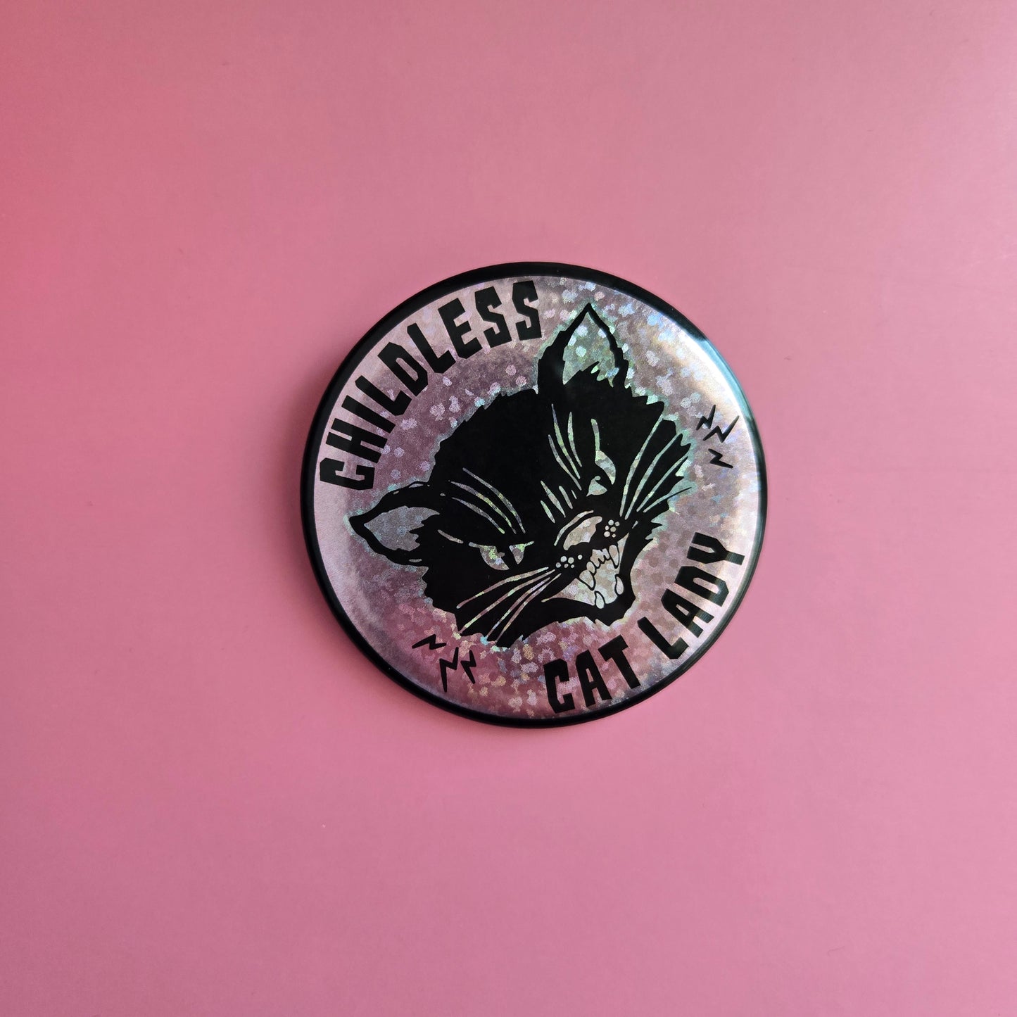 ✨Sparkle✨ Childless Cat Lady Button 2.25"