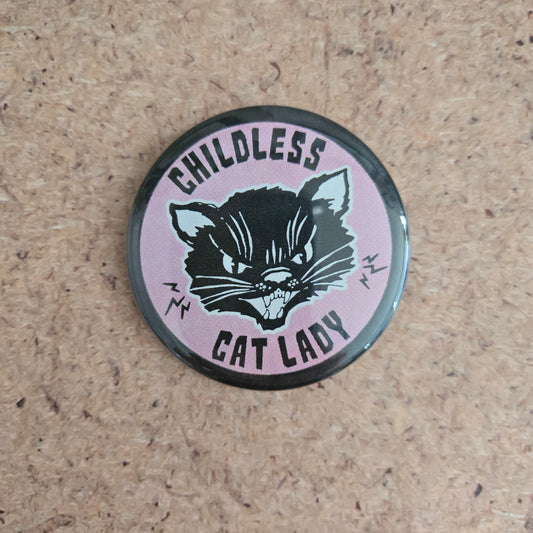 Childless Cat Lady Button 2.25"