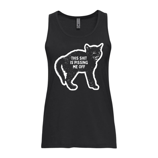 This Shit is Pissing me Off Woman's Tank