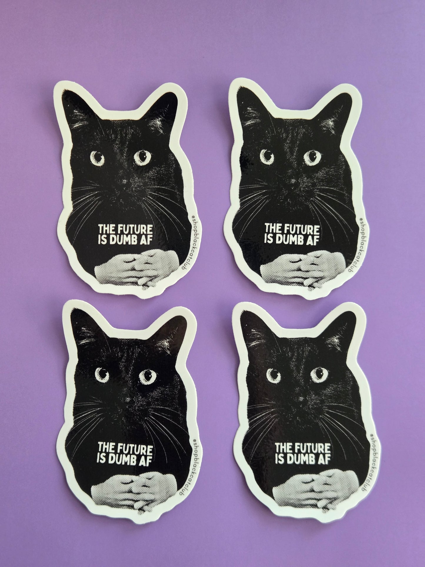 Frankie The Future is Dumb AF Sticker 3"