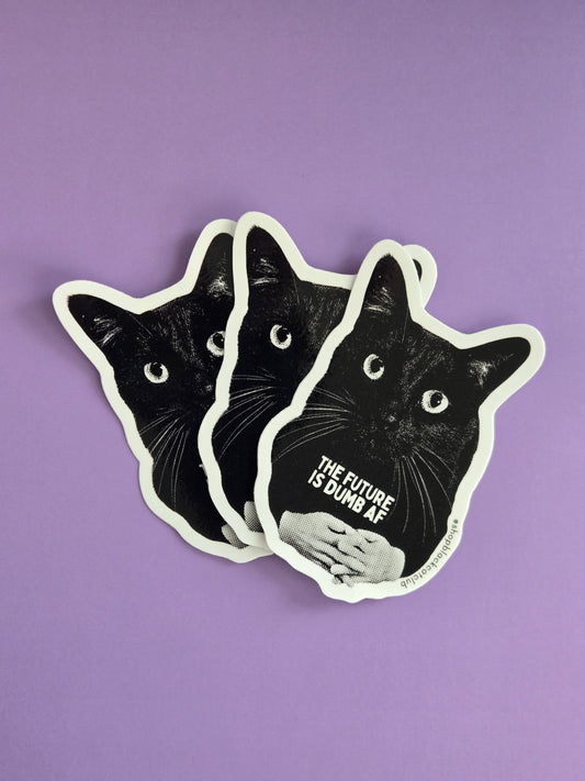 Frankie The Future is Dumb AF Sticker 3"